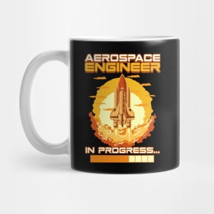 Aerospace Engineer In Progress Spaceship Launch Mug